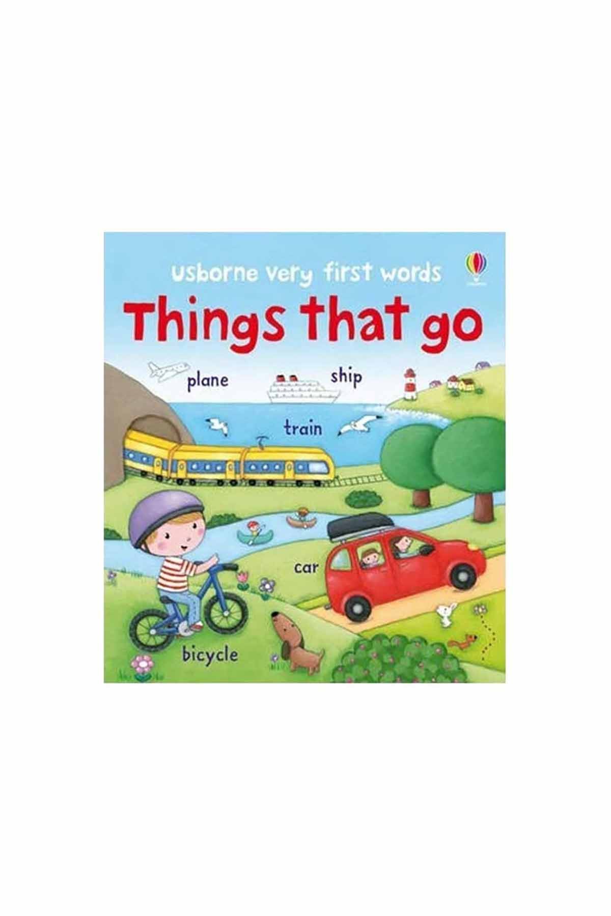The Usborne Things That Go