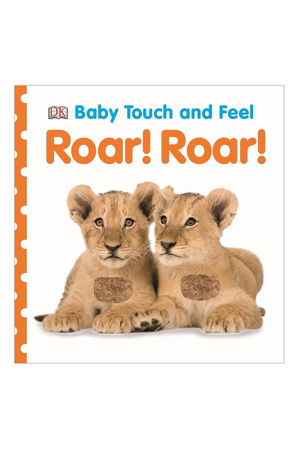 DK Yayıncılık Baby Touch and Feel: Roar Roar