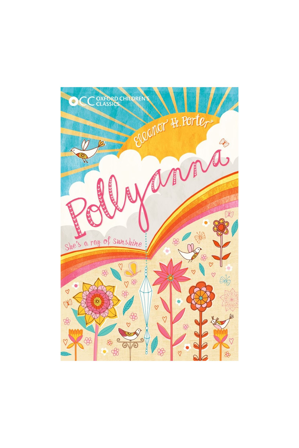 Oxford Childrens Book - Oxford ChildrenS Classics: Pollyanna