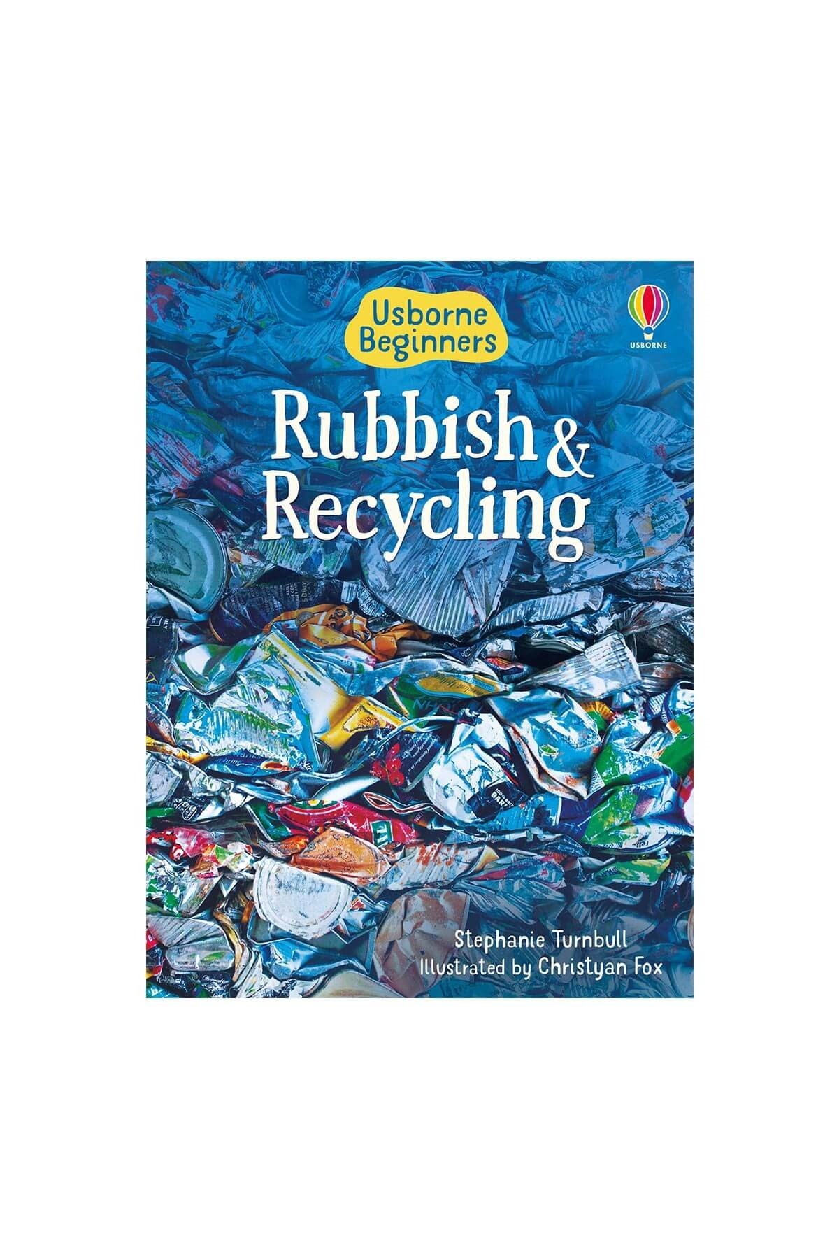 The Usborne Beginners Rubbish & Recycling