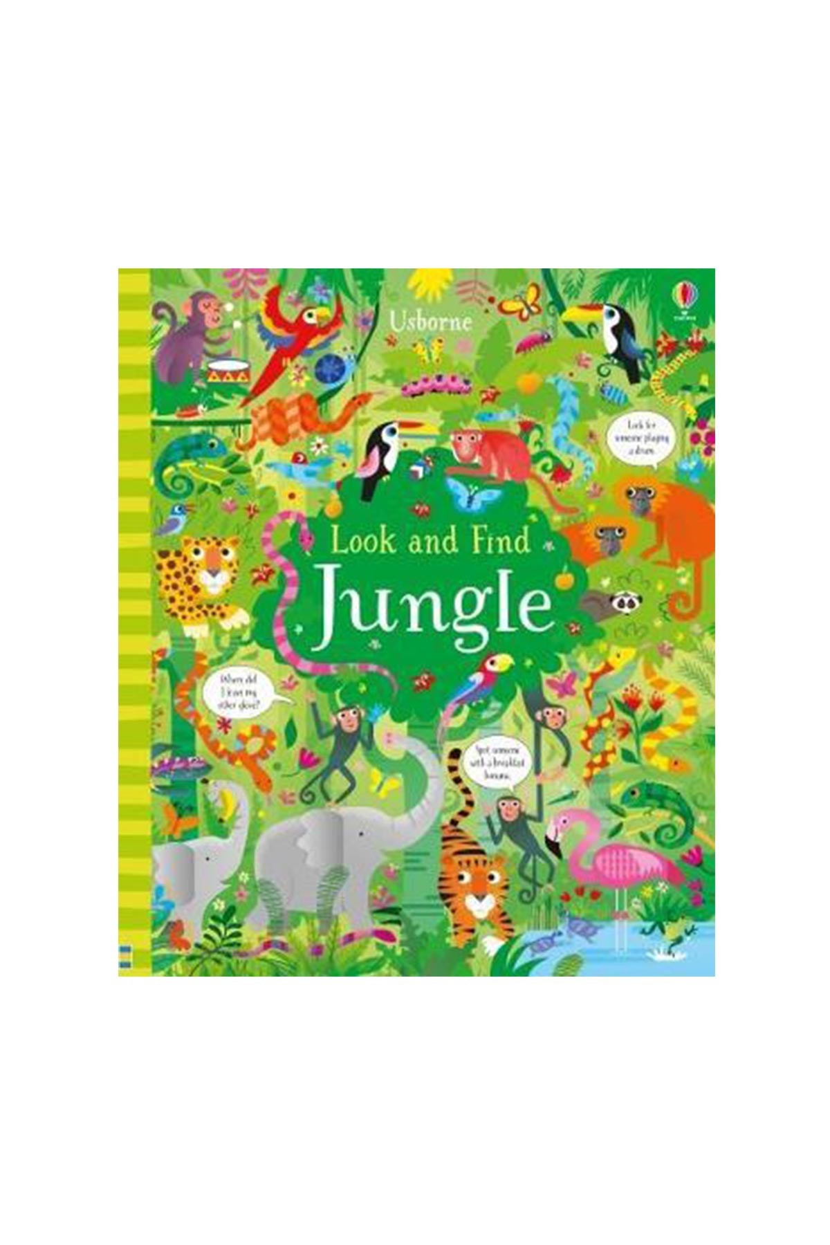 The Usborne Look and Find Jungle