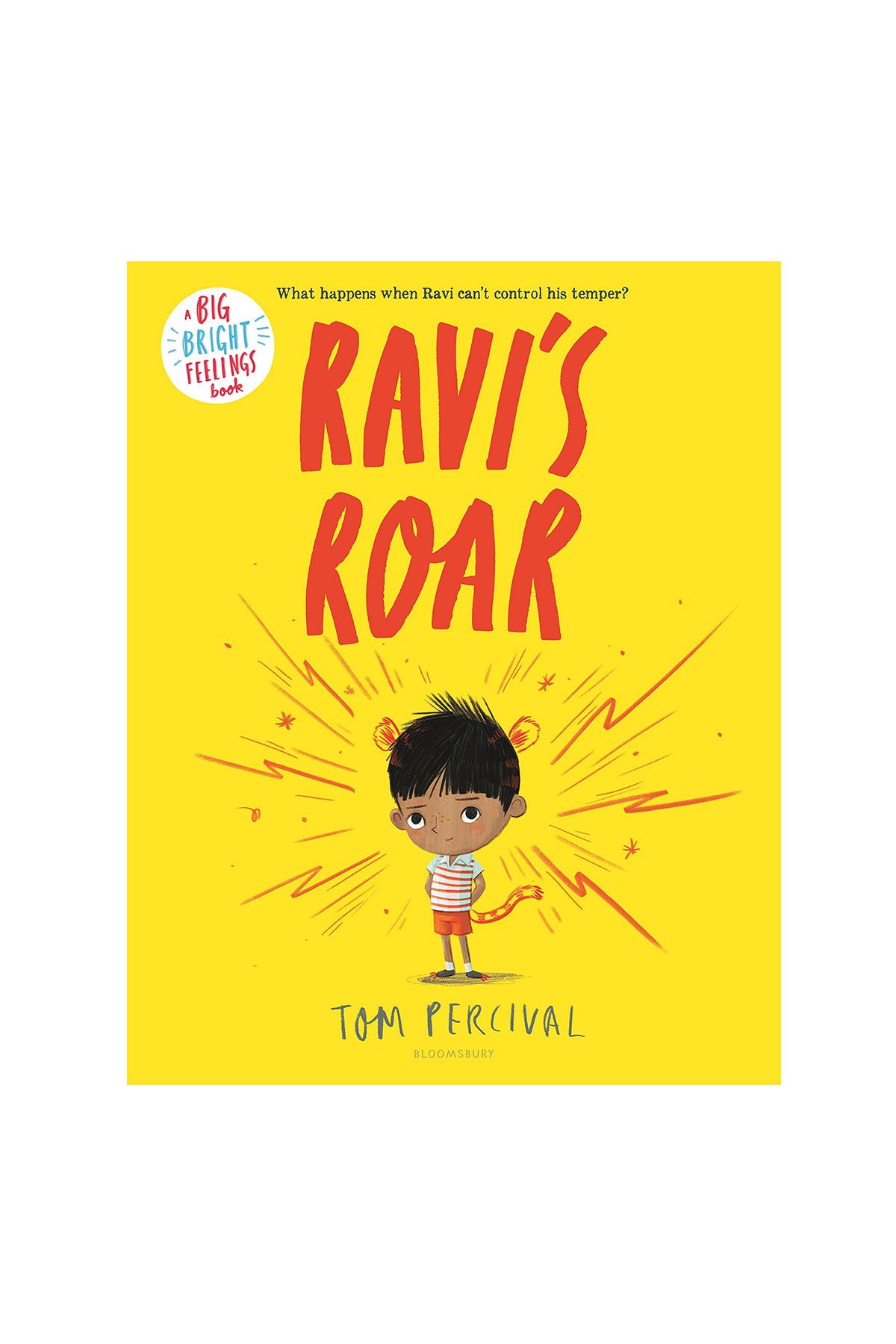 Bloomsbury - RaviS Roar : A Big Bright Feelings Book