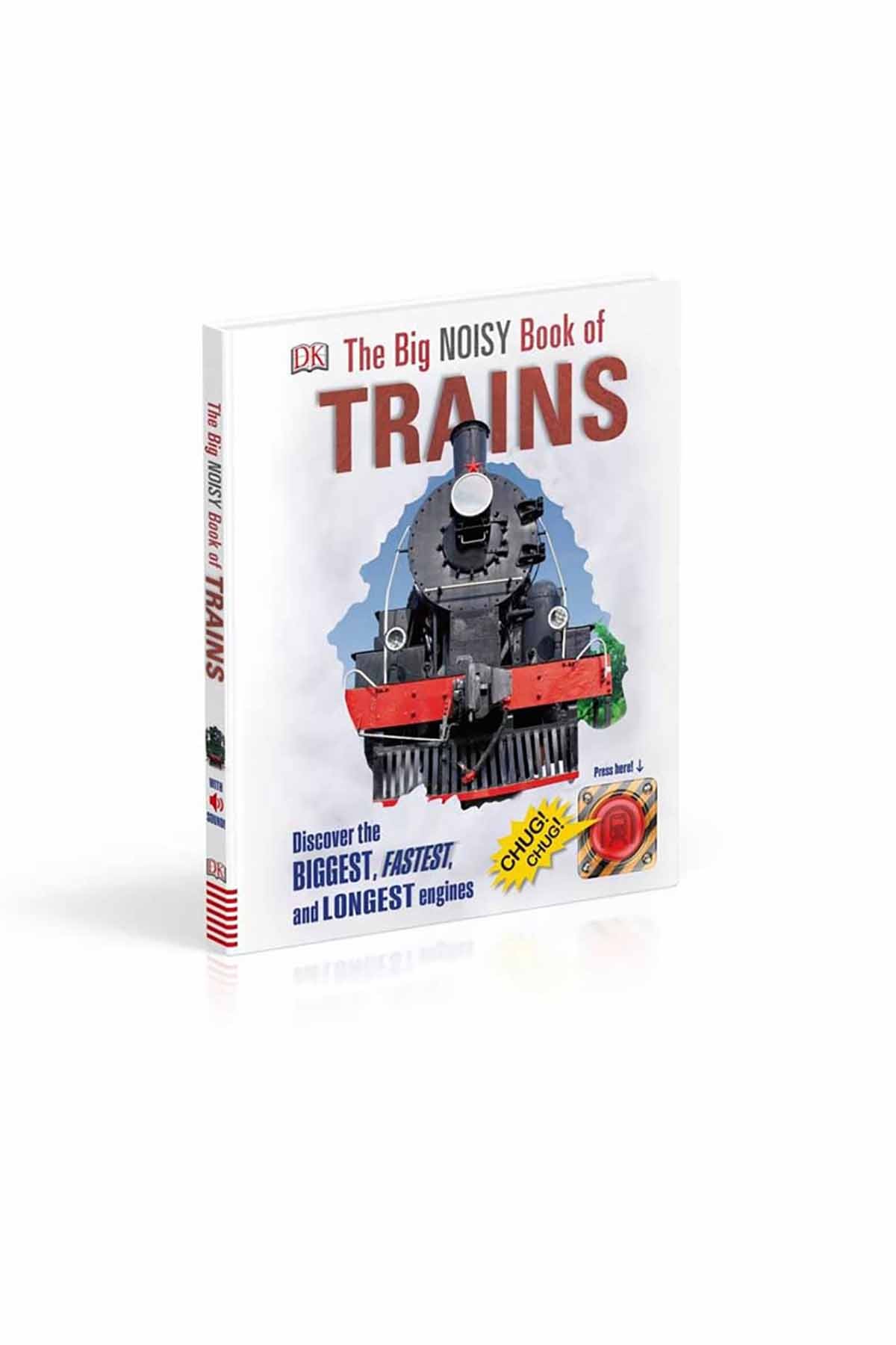 The Big Noisy Book of Trains