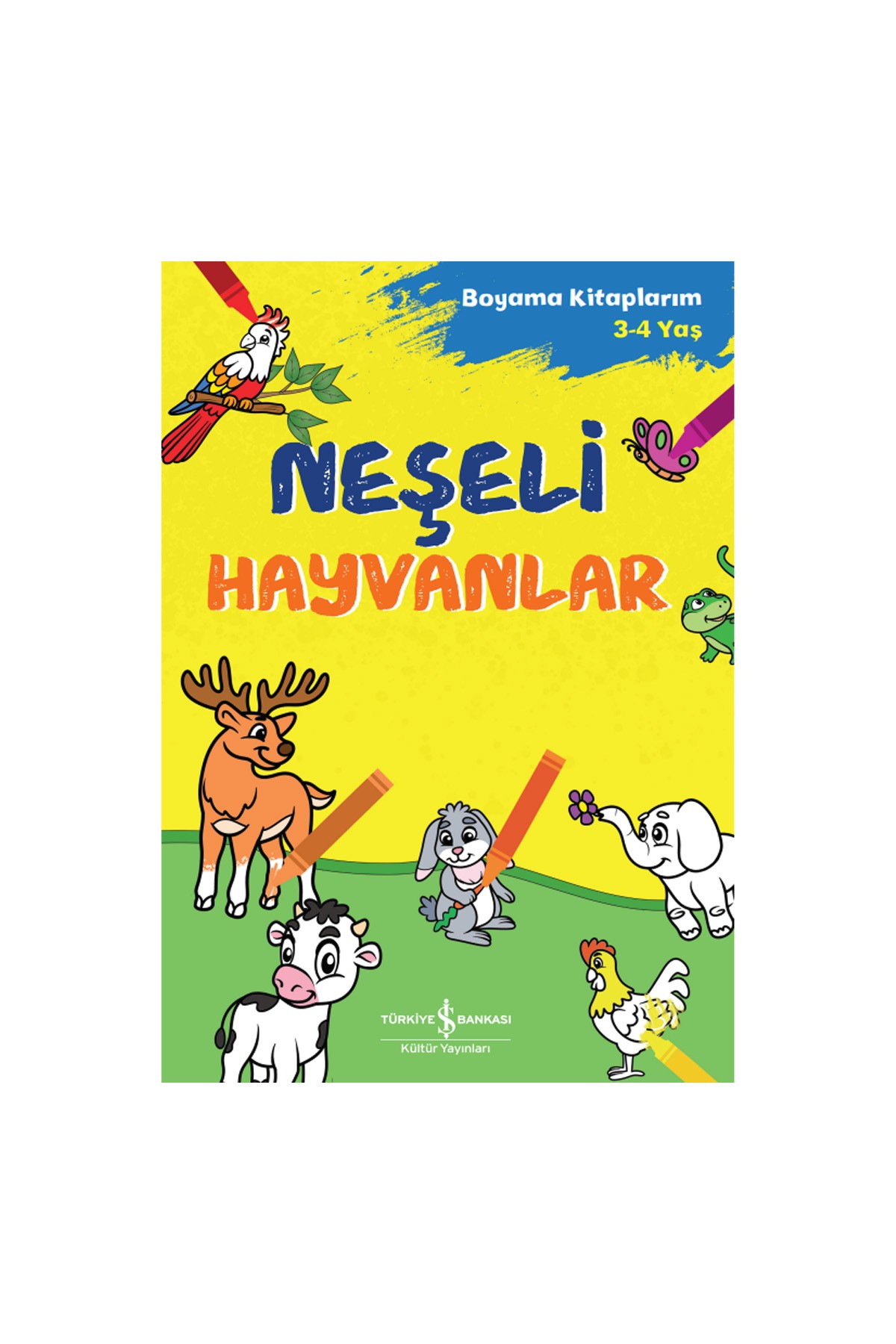 Türkiye İş Bankası Kültür Yayınları Neşeli Hayvanlar – Boyama Kitaplarım 3-4 Yaş