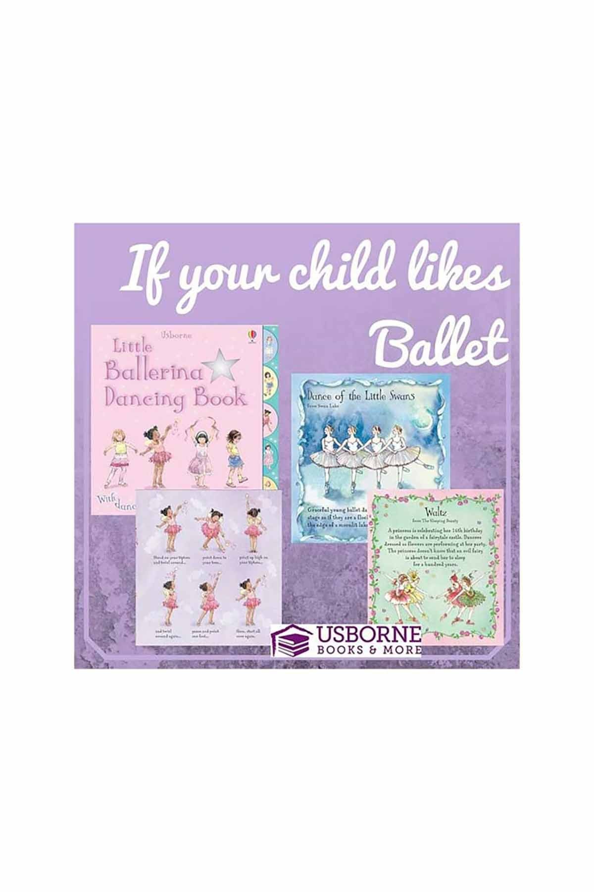 The Usborne Little Ballerina Dancing Book