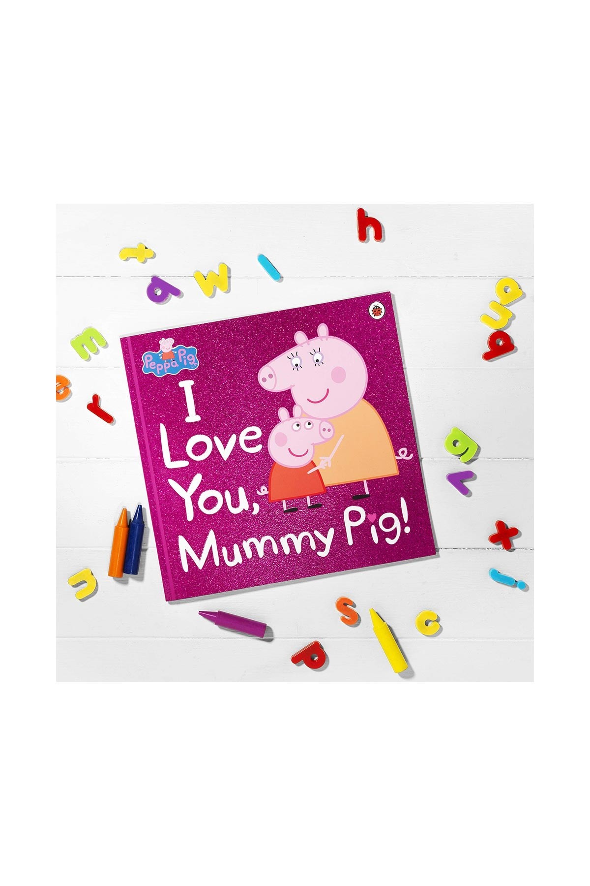 Peppa Pig: I Love You Mummy Pig