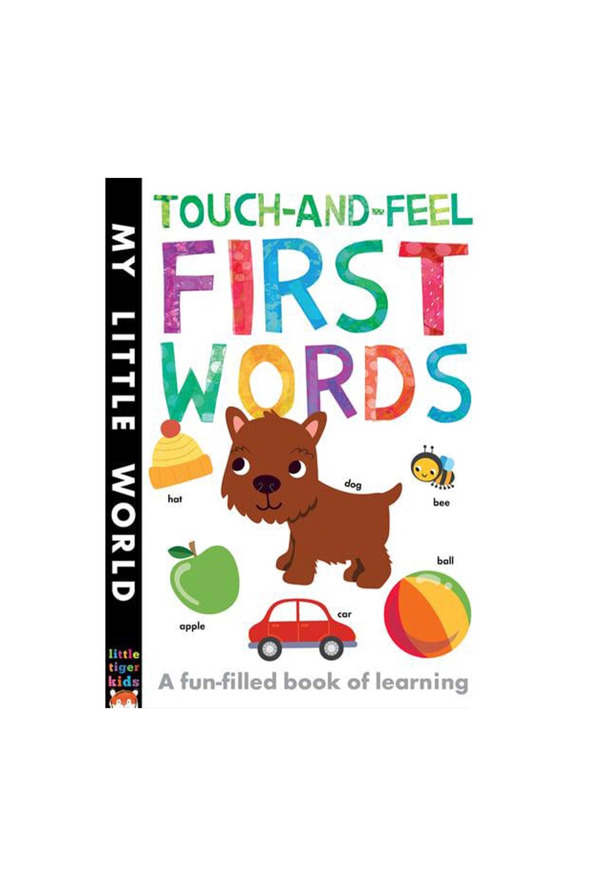 Tiger Tales Touch-and-feel First Words