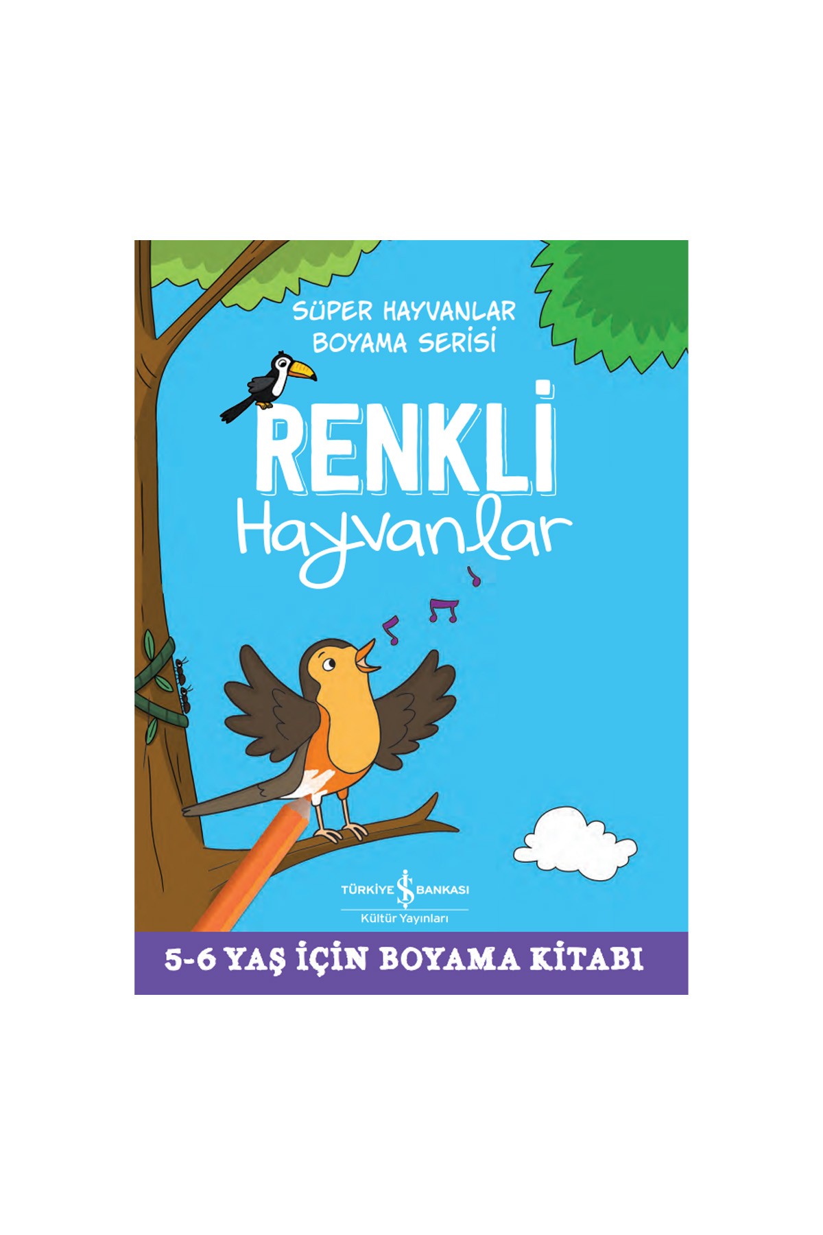 Türkiye İş Bankası Kültür Yayınları Renkli Hayvanlar – Süper Hayvanlar Boyama Serisi