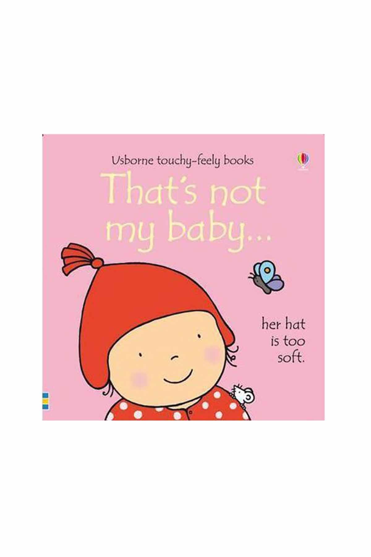 The Usborne That's Not My Baby (Girl)