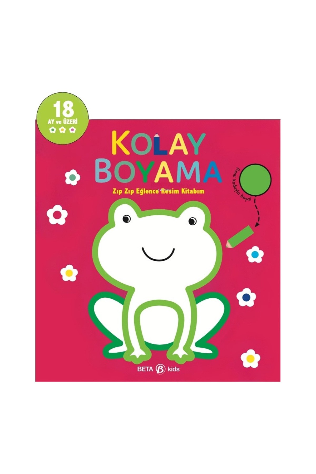 Beta Kids Kolay Boyama Zıp Zıp Eğlence Resim Kitabım