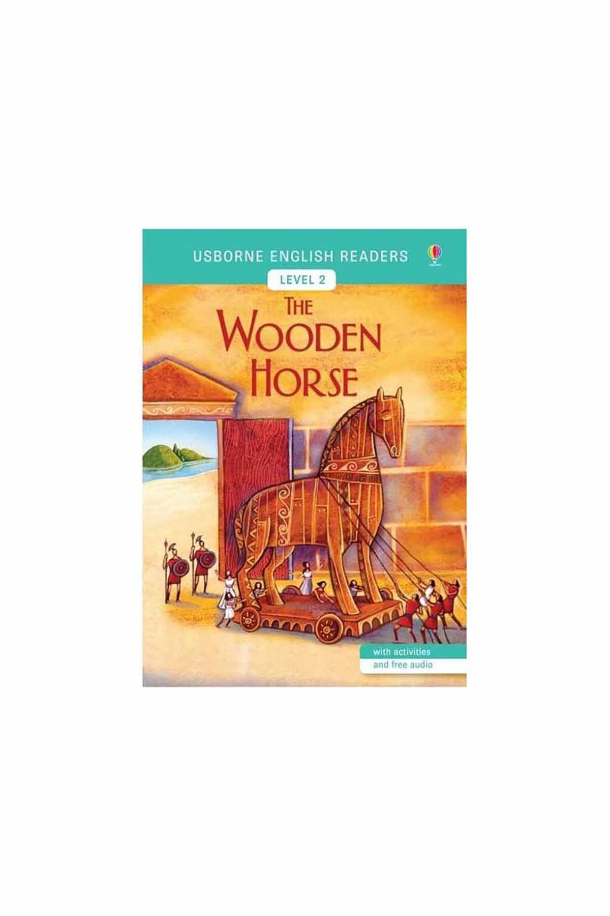 The Usborne The Wooden Horse English Readers Level 2