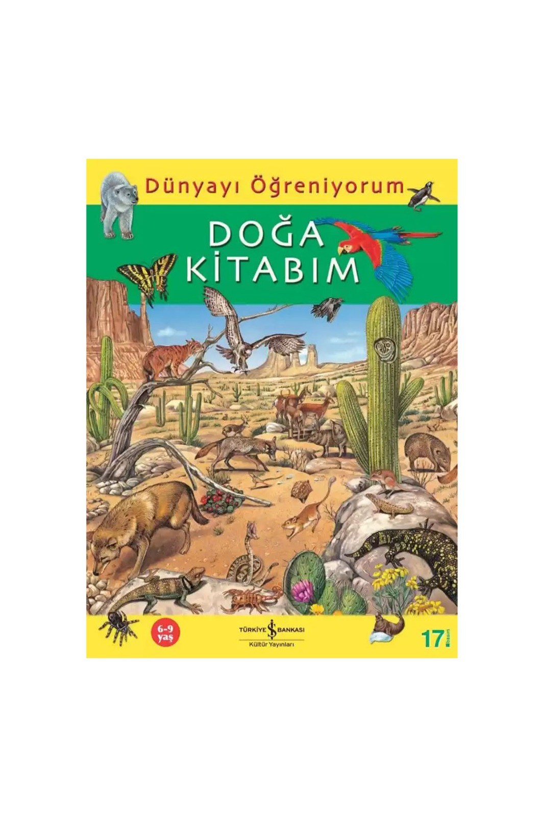 Türkiye İş Bankası Kültür Yayınları Dünyayı Öğreniyorum – Doğa Kitabım