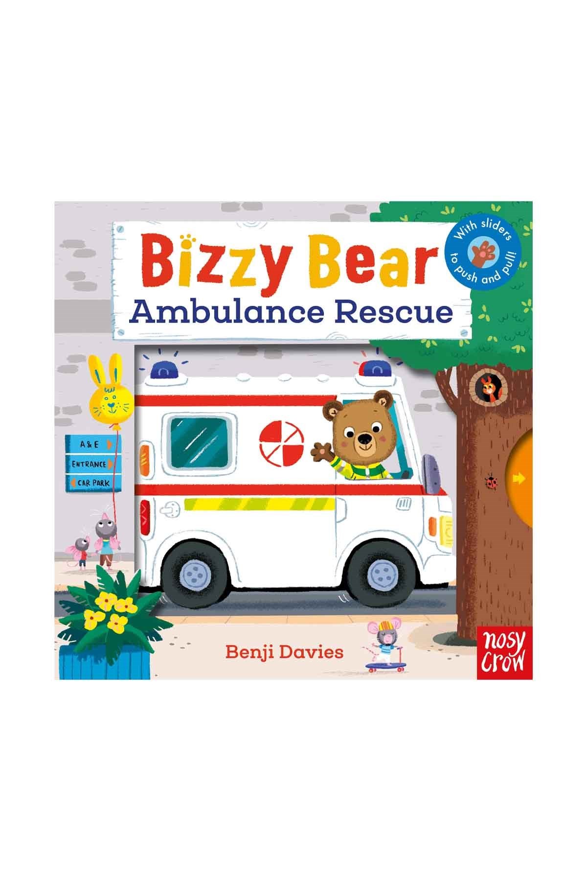 Nosy Crow Bizzy Bear: Ambulance Rescue