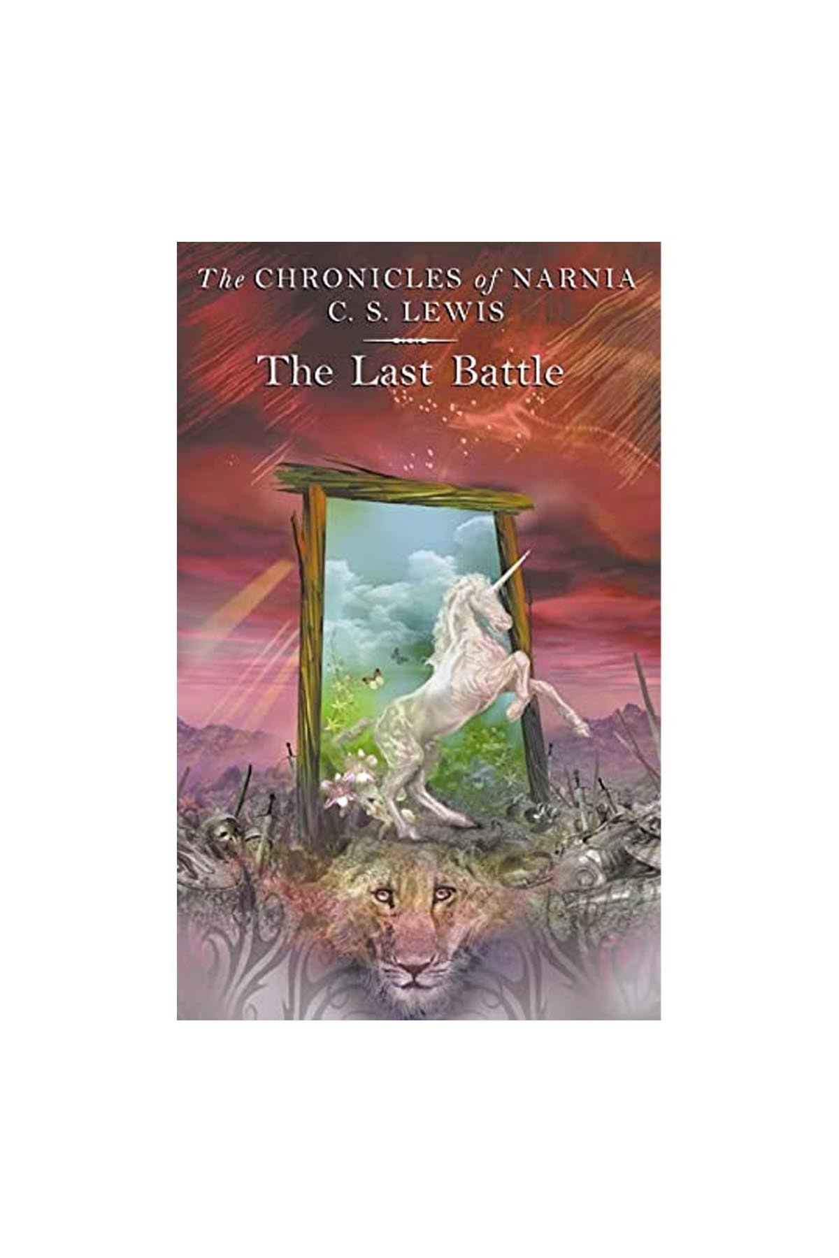 Harper Collins C.S. Lewis The Last Battle (Chronicle of Narnia)