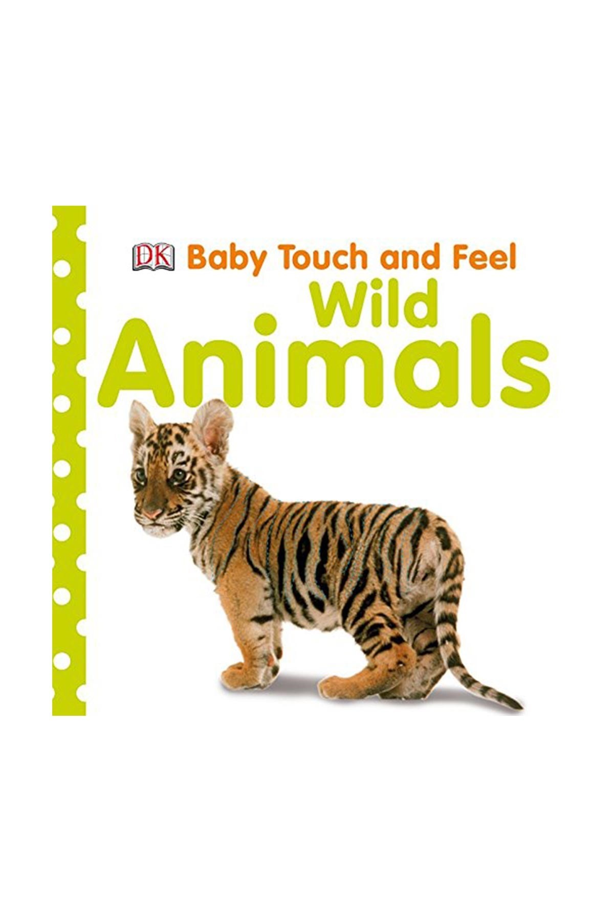 Dk Yayıncılık Baby Touch And Feel-Wild Animals