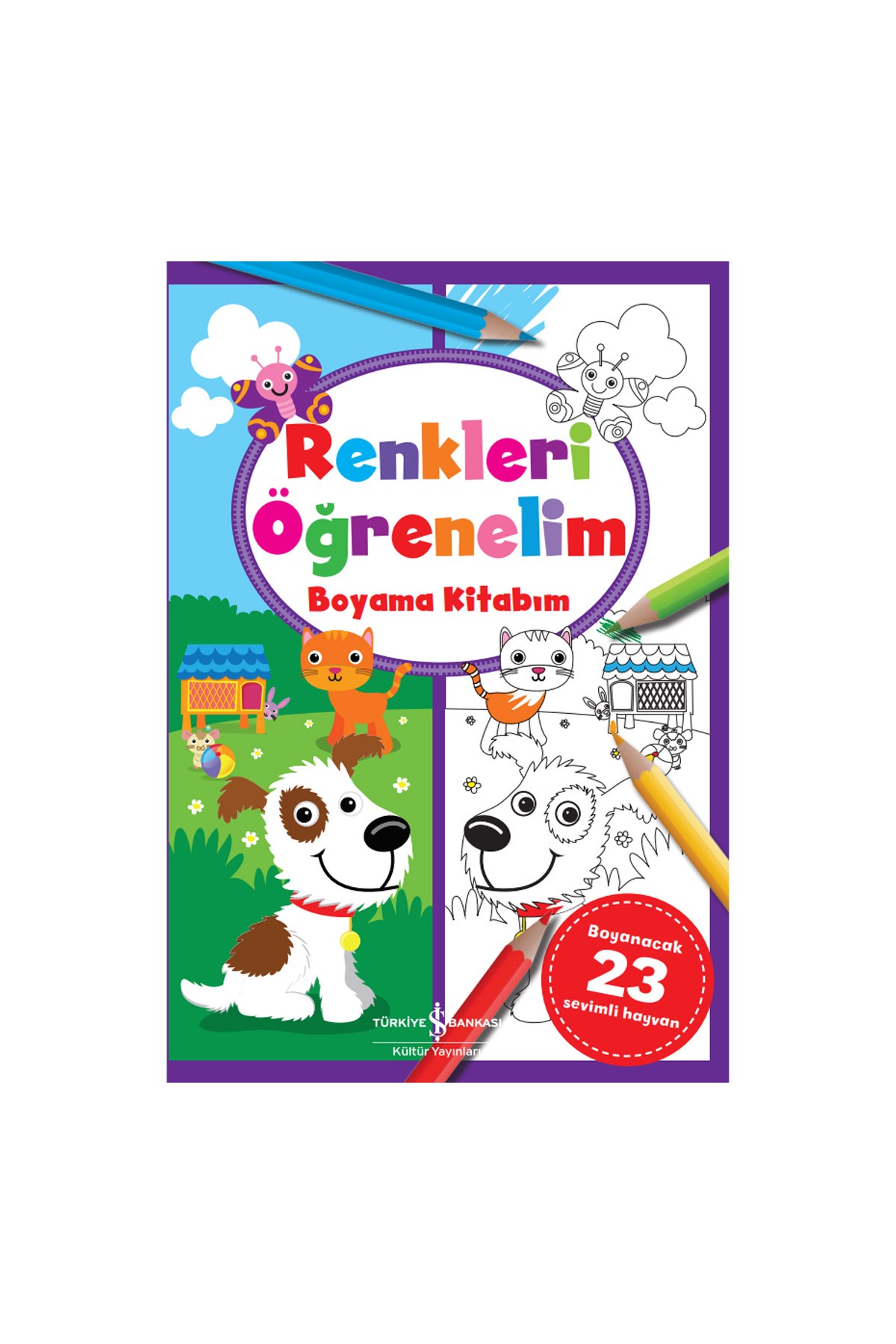 Türkiye İş Bankası Kültür Yayınları Renkleri Öğrenelim Boyama Kitabım