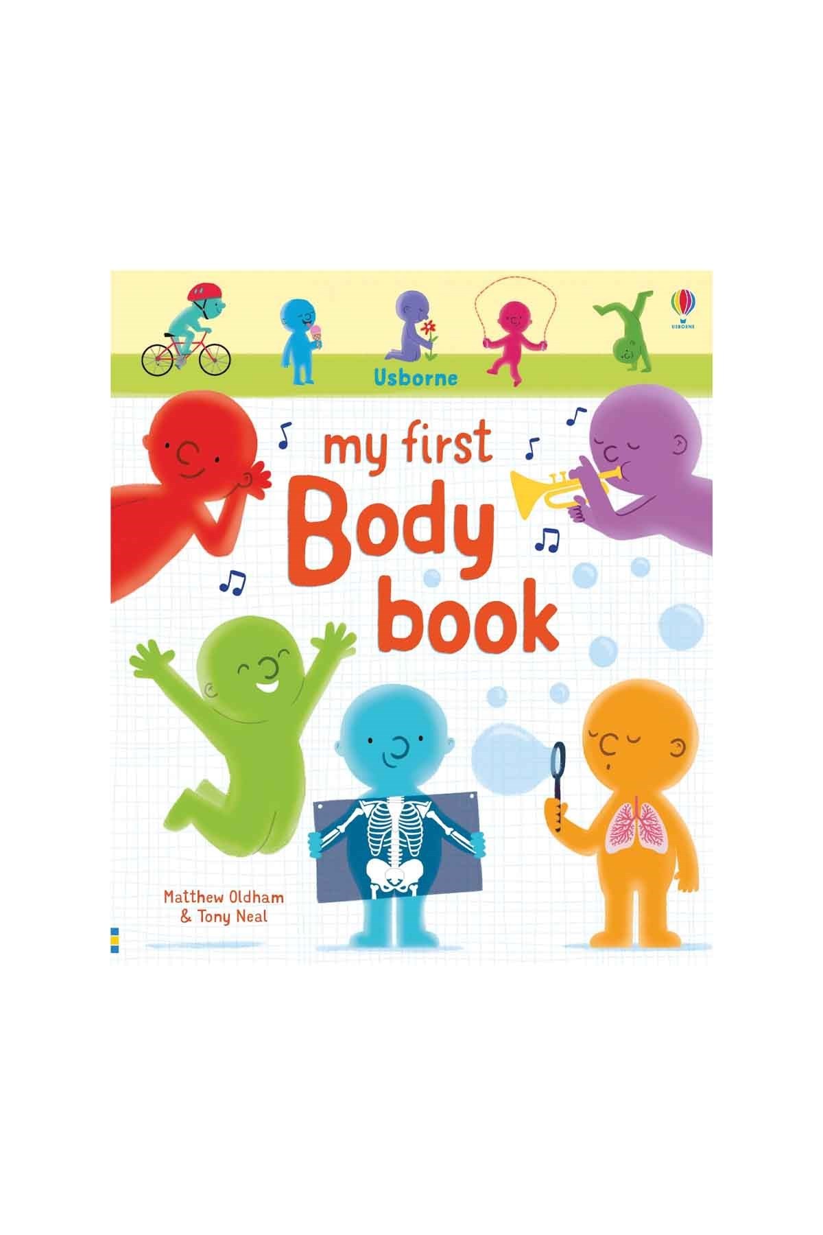 The Usborne My First Body Book