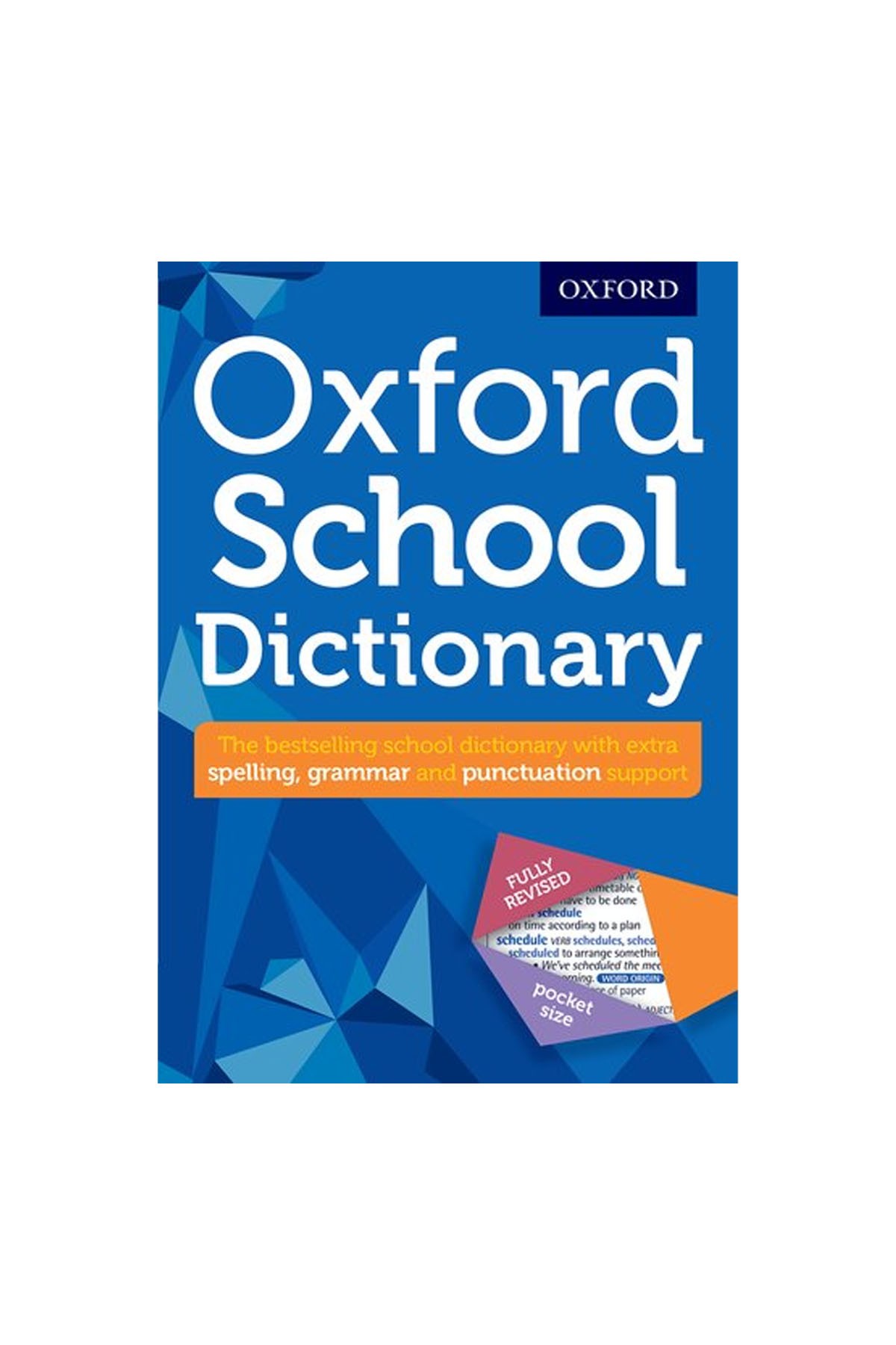Oxford Childrens Book - Oxford School Dictionary