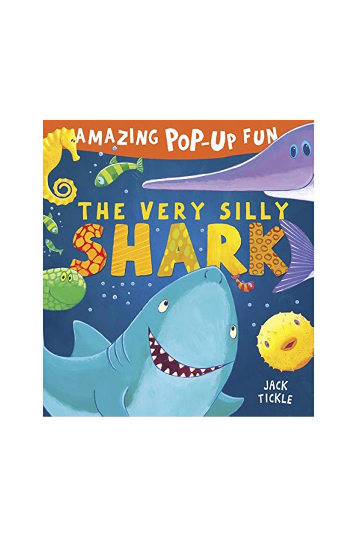 Tiger Tales The Very Silly Shark
