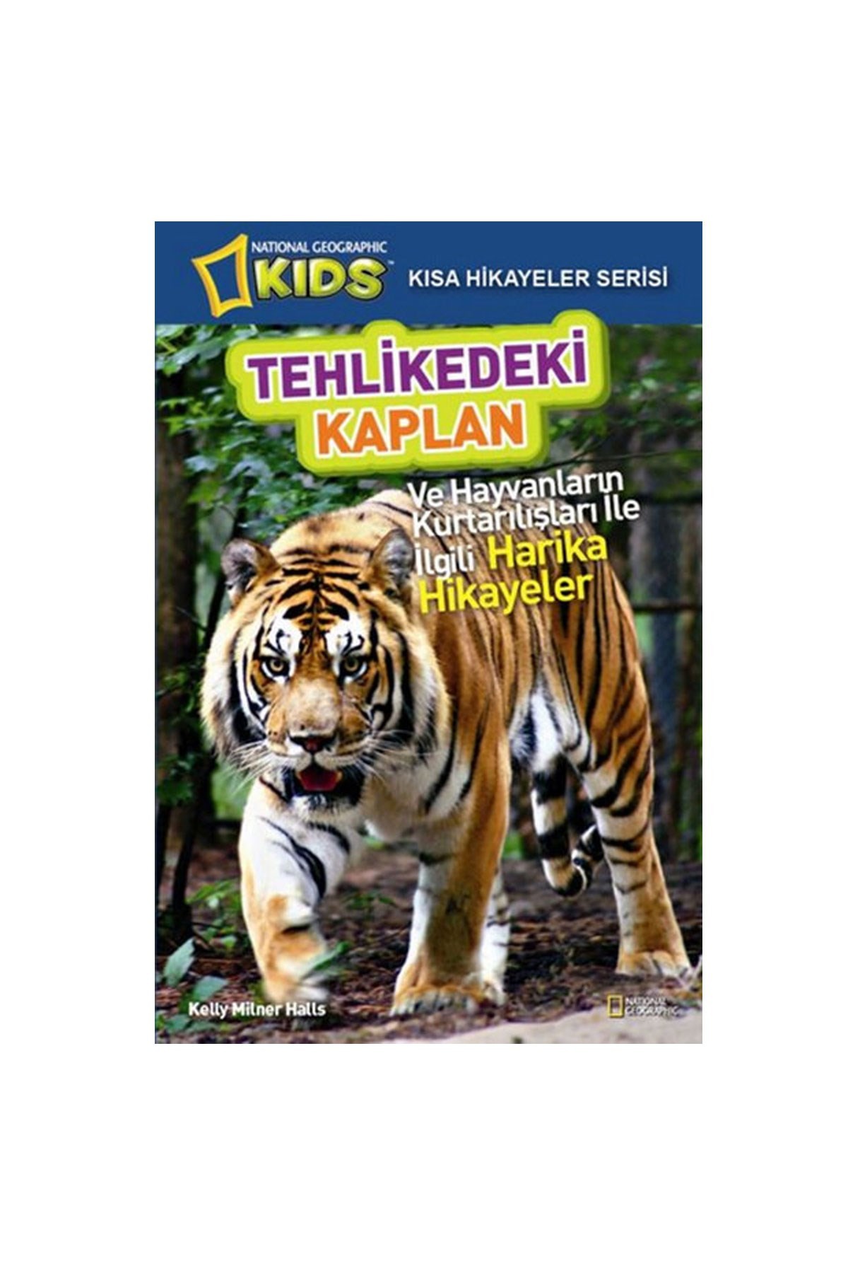 National Geographic Kids Tehlikedeki Kaplan