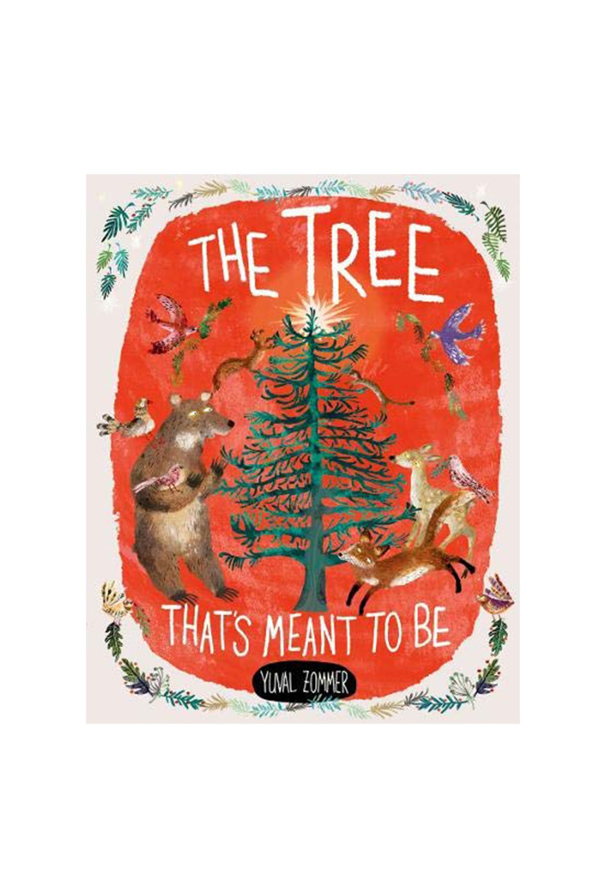 Oxford Childrens Book - The Tree ThatS Meant To Be
