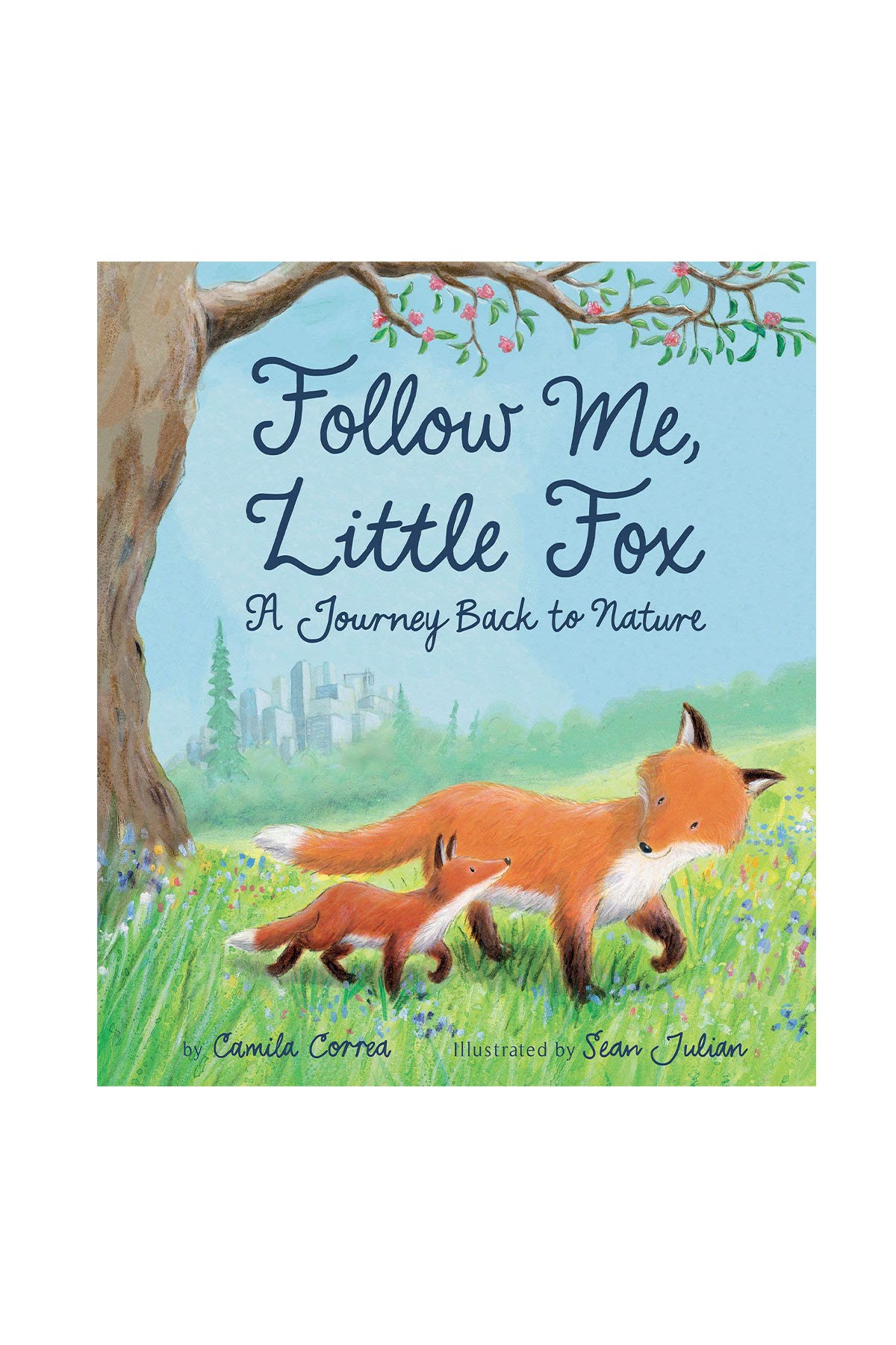 LT - Follow Me, Little Fox : A Journey Back To Nature