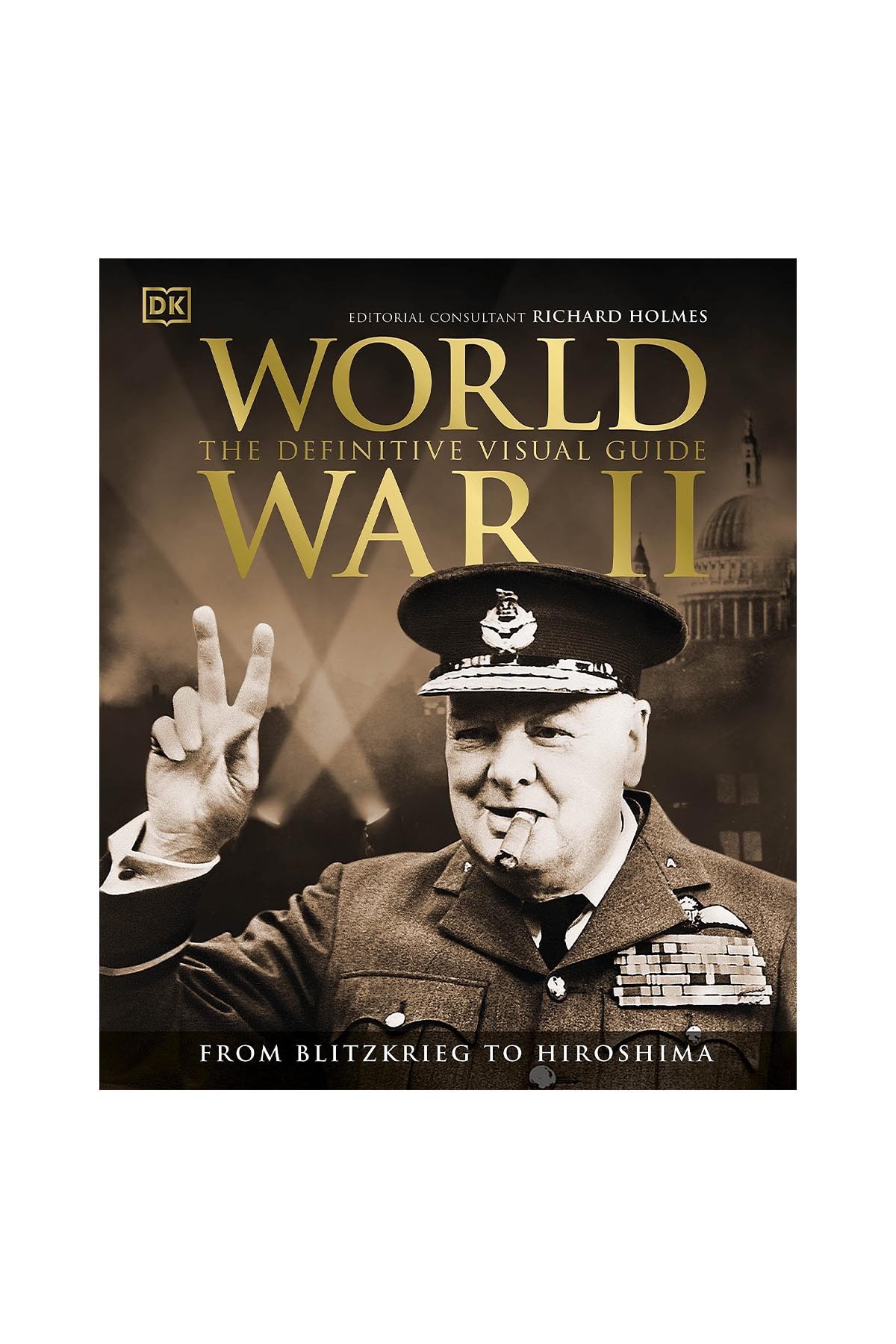 DK Yayıncılık World War II The Definitive Visual Guide