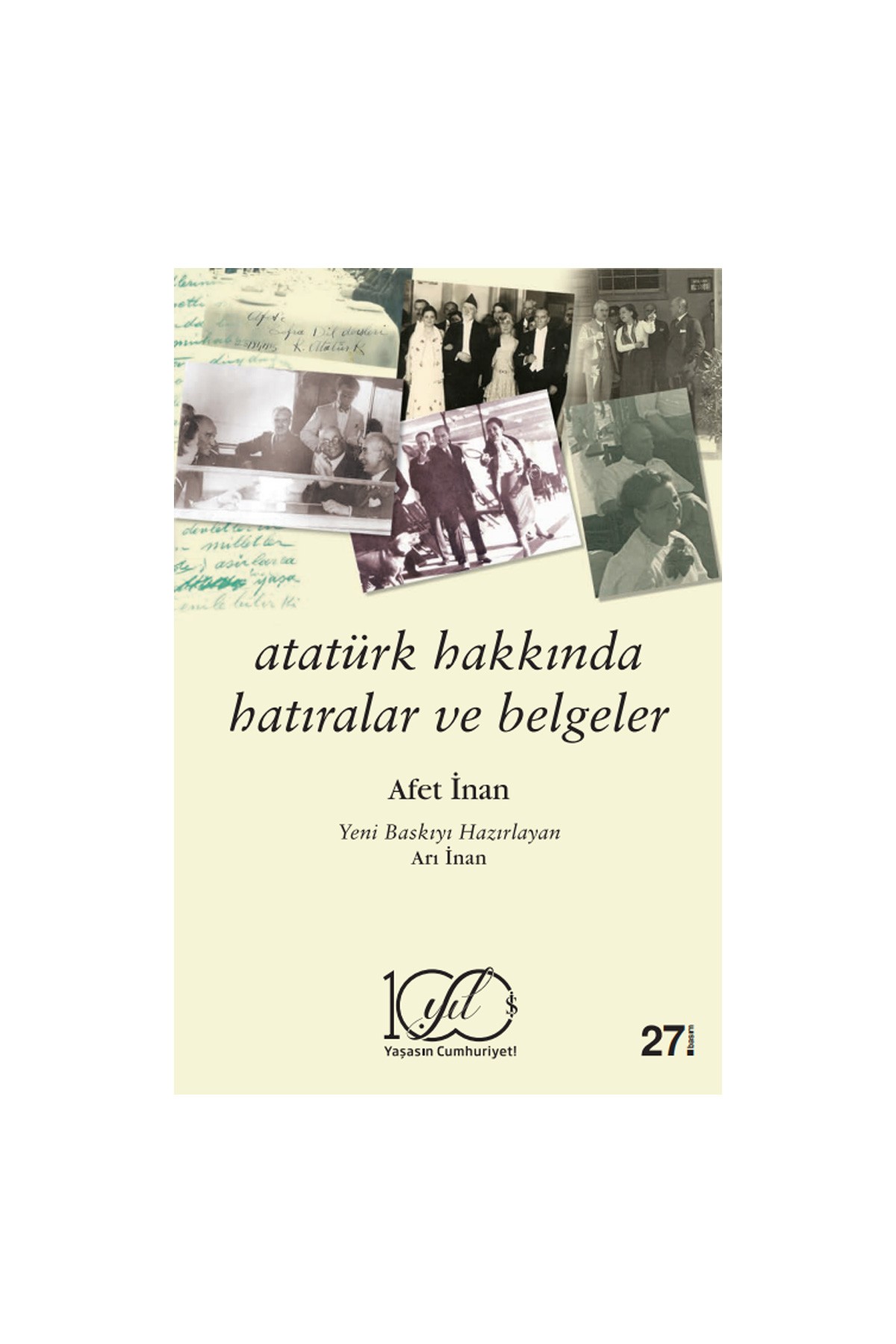 Türkiye İş Bankası Kültür Yayınları Atatürk Hakkında Hatıralar ve Belgeler