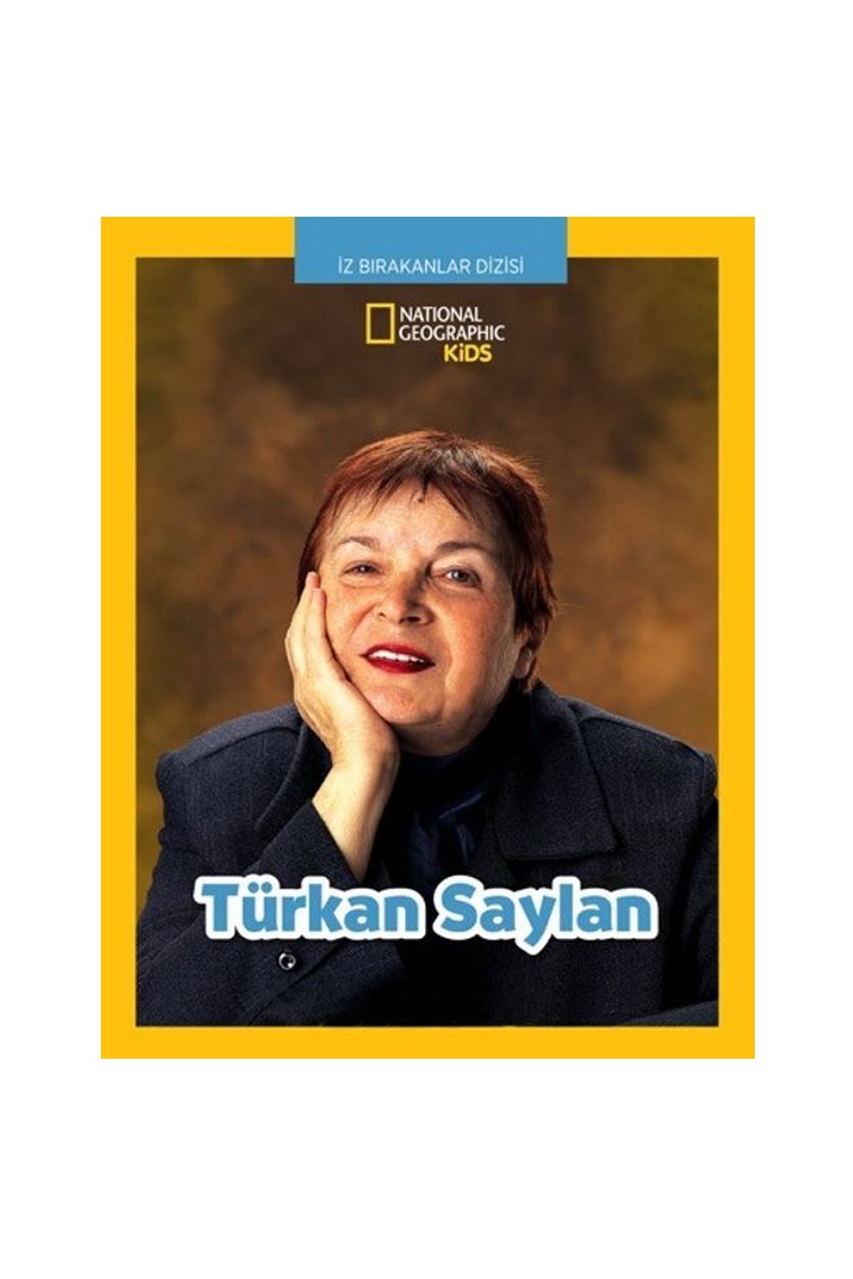 National Geographic Kids Türkan Saylan