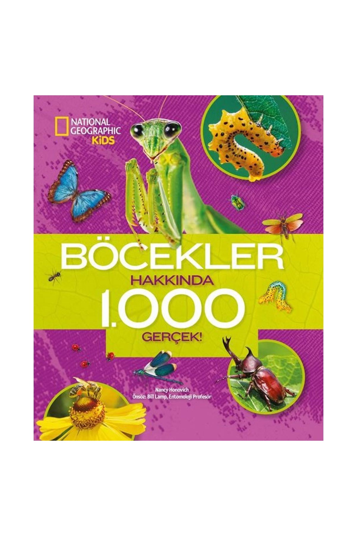 National Geographic Kids Böcekler Hakkında 1000 Gerçek!