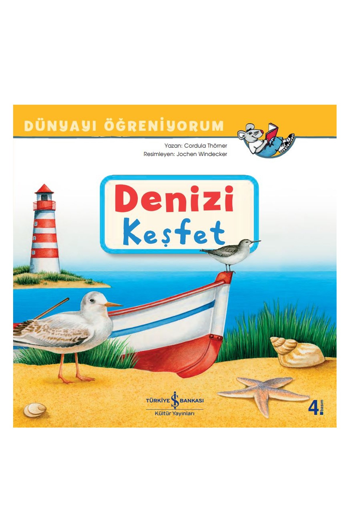 Türkiye İş Bankası Kültür Yayınları Dünyayı Öğreniyorum – Denizi Keşfet
