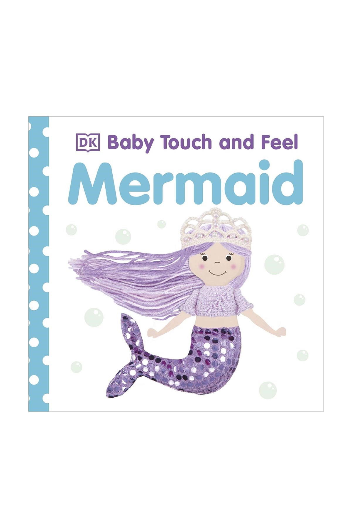 DK Yayıncılık Baby Touch And Feel Mermaid