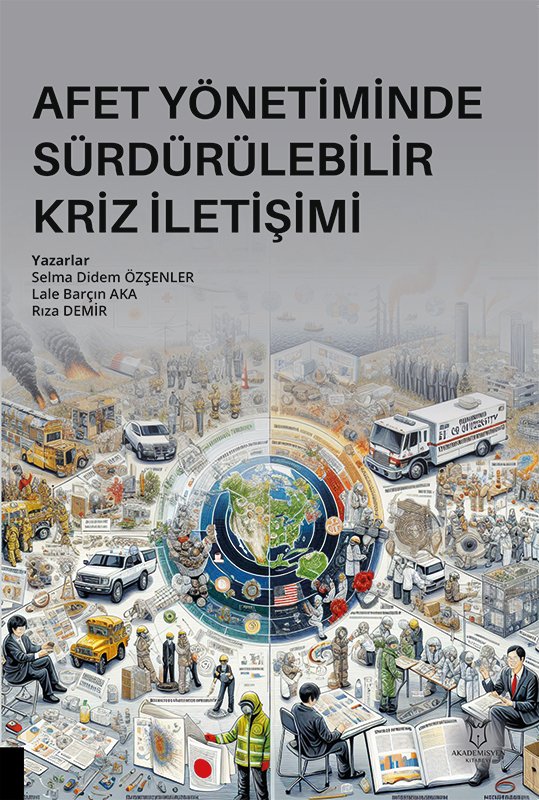 Afet Yönetiminde Sürdürülebilir Kriz İletişimi