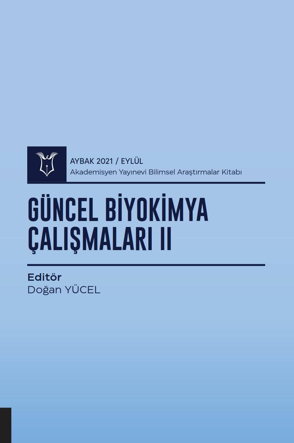 Güncel Biyokimya Çalışmaları II ( AYBAK 2021 Eylül )