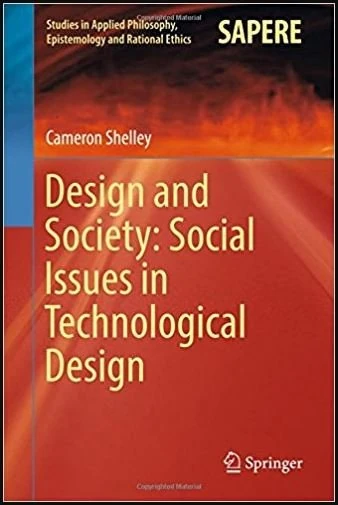 Design and Society: Social Issues in Technological Design