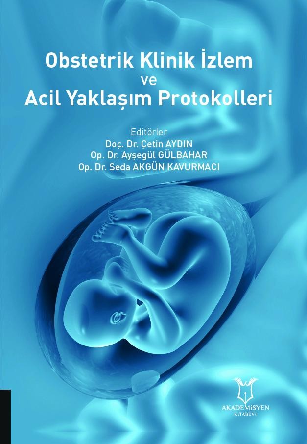 Obstetrik Klinik Izlem ve Acil Yaklaşım Protokolleri
