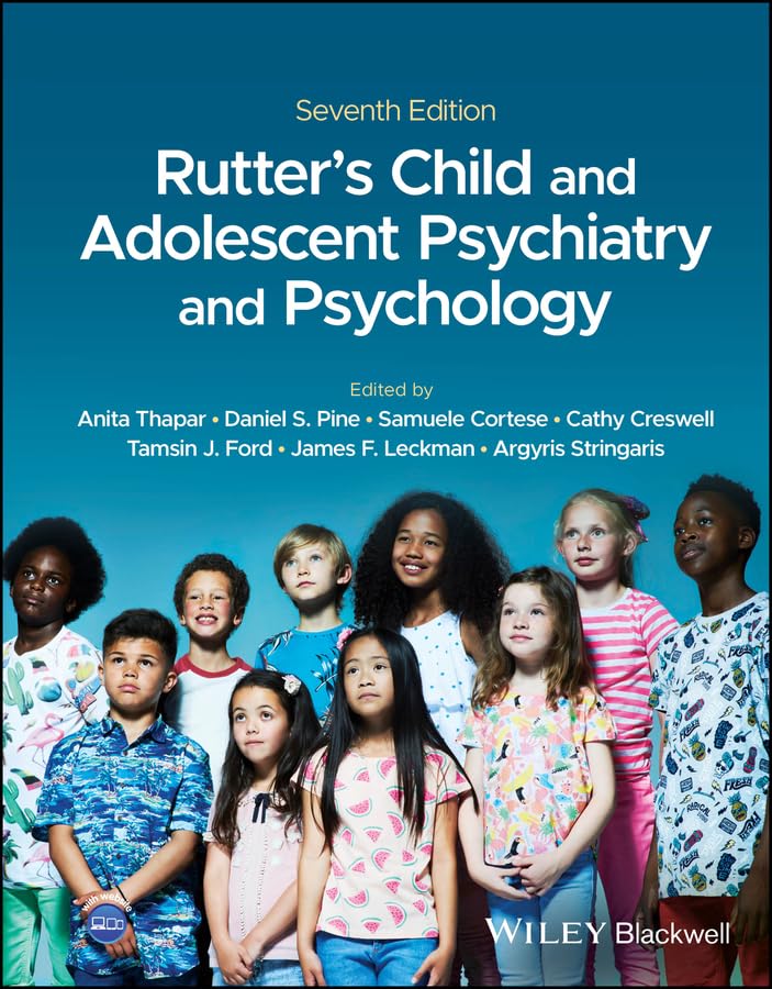 Rutter's Child and Adolescent Psychiatry and Psychology, 7th Edition