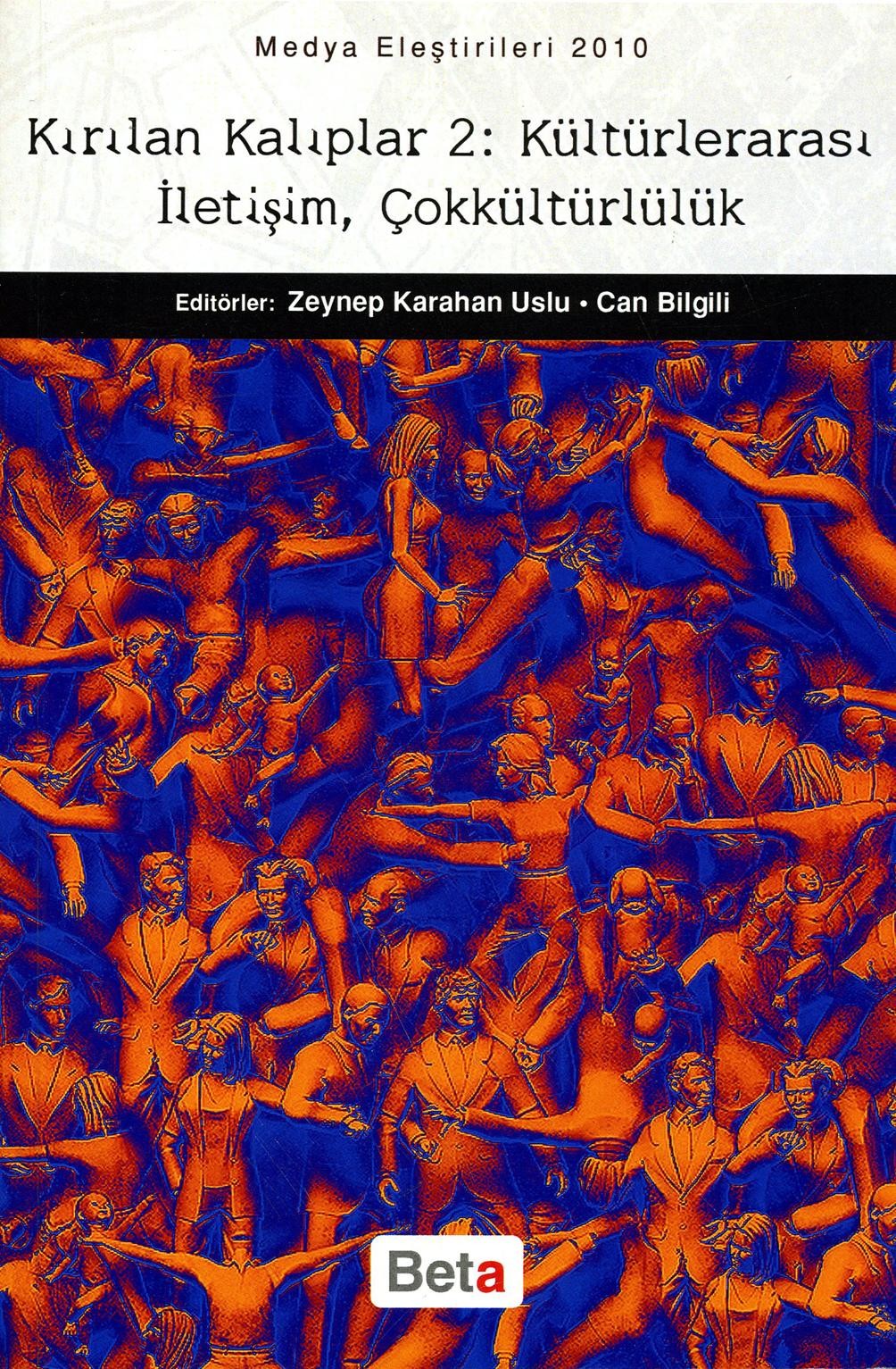 Kırılan Kalıplar-2