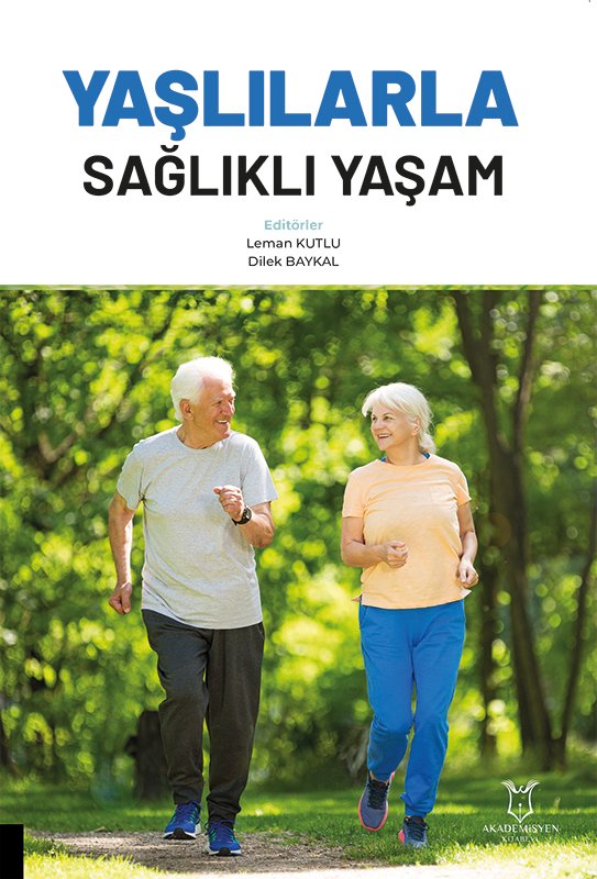 Yaşlılarla Sağlıklı Yaşam