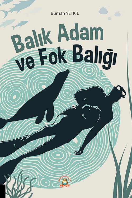 Balık Adam ve Fok Balığı
