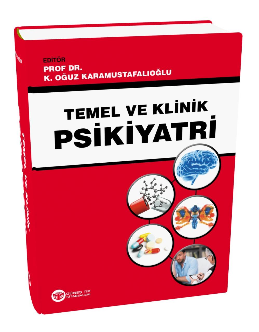 Temel ve Klinik Psikiyatri