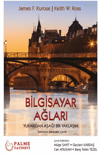 Bilgisayar Ağları Yukarıdan Aşağı Bir Yaklaşım