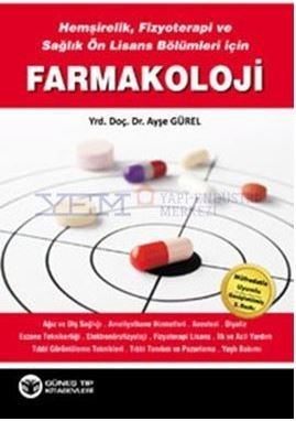 Farmakoloji, hemşirelik, fizyoterapi ve Sağlık Ön Lisans Bölümleri için