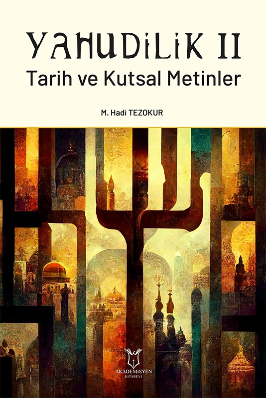 Yahudilik II Tarih ve Kutsal Metinler