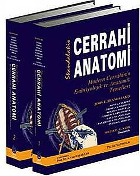 Skandalakis Cerrahi Anatomi - Modern Cerrahinin Embriyolojik ve Anatomik Temelleri 1-2