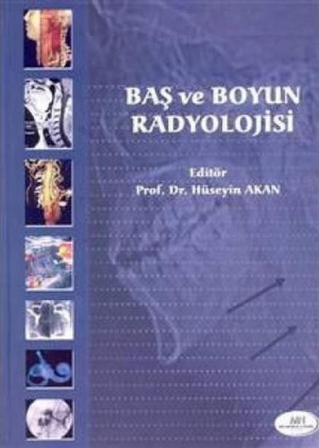 Baş ve Boyun Radyolojisi / Akan