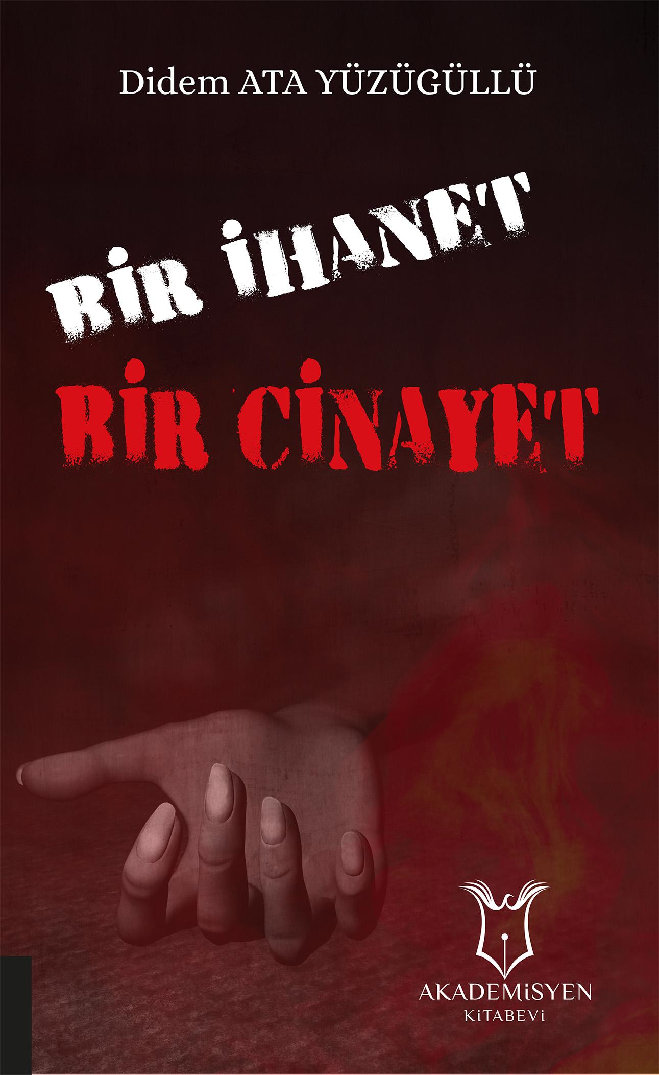 Bir ihanet bir cinayet