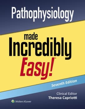 Pathophysiology Made Incredibly Easy! ,7th Edition