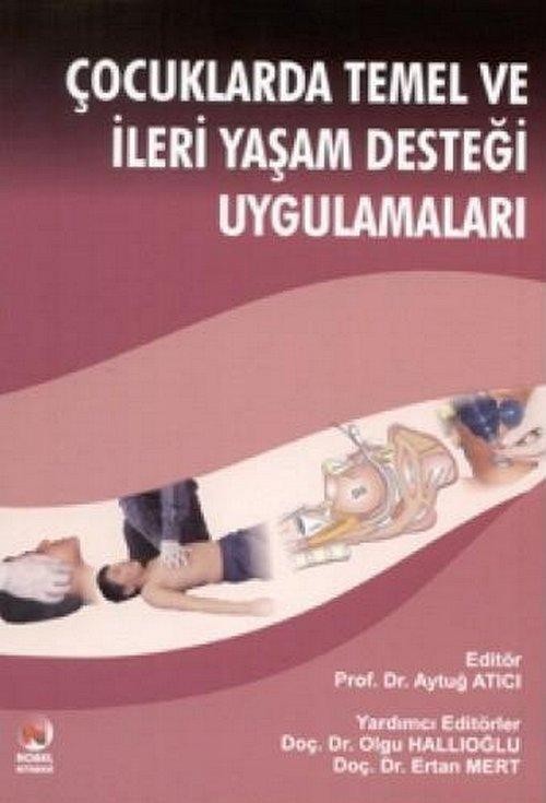 Çocuklarda Temel ve İleri Yaşam Desteği Uygulamaları