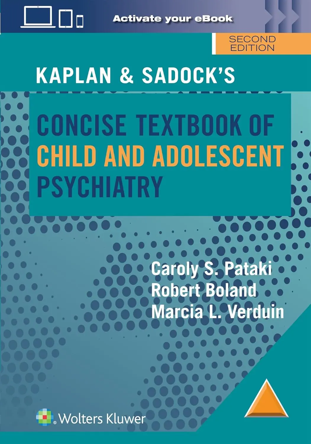 Kaplan & Sadock’s Concise Textbook of Child and Adolescent Psychiatry ...